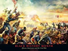 Item# B1124X36  Custom Made Black History Month African Americans and the Civil War